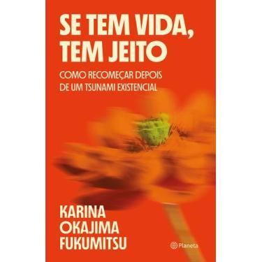 Imagem de Livro - Se tem vida, tem jeito