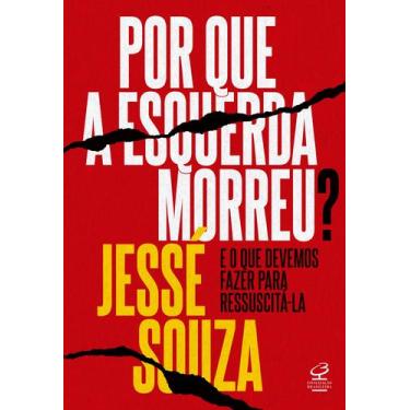 Imagem de Livro - Por que a esquerda morreu?