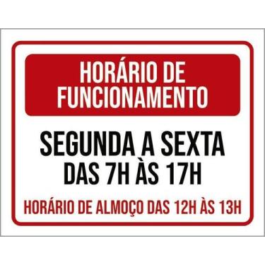 Imagem de Kit 3 Placa Acm Funcionamento Segunda Sexta 7 As 17H 18X23 - Sinalizo