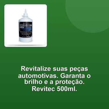 Imagem de Revitalizador de Peças Automotivas para Restauração de Brilho Revitec 500ML Compatível com Veículos Diversos Proteção