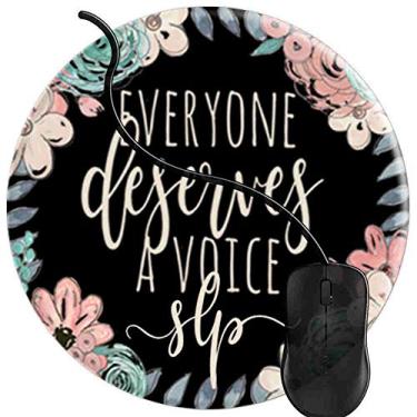 Imagem de Mouse pad para computadores, mouse pads para jogos de escritório para laptop, mouse pad para PC, mouse pad antiderrapante, slps, fonoaudiologia, todos merecem voz 2T1597