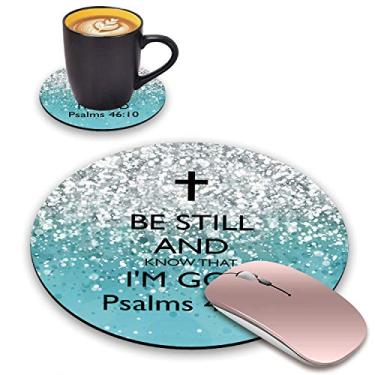 Imagem de BWOOLL Conjunto de mouse pad redondo e porta-copos, citação cristã com glitter azul salmo 46:10 - Be Still and Know That I am God Mouse Pad, base de borracha antiderrapante para laptop e computador