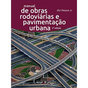 Imagem de Manual de Obras Rodoviárias e Pavimentação Urbana