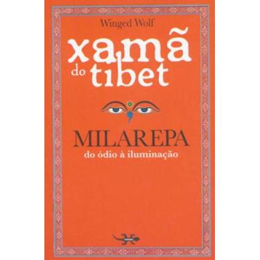 Imagem de Xamã do tibet - milarepa do ódio à iluminação - KALANGO *