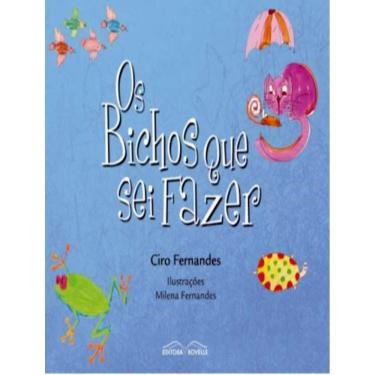 Imagem de Bichos Que Sei Fazer, Os
