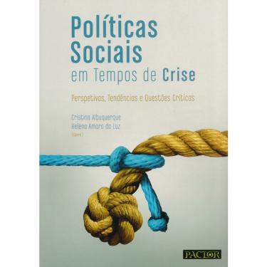 Imagem de Políticas Sociais em Tempos de Crise. Perspectiva, Tendências e Questões Críticas