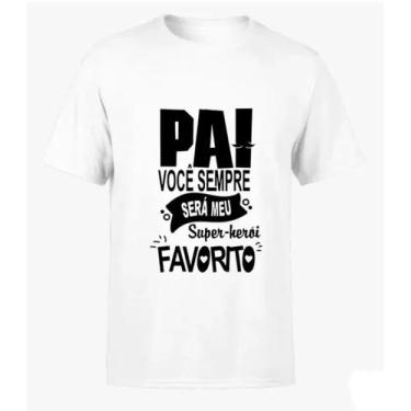 Imagem de Camiseta Dia Dos Pais Presentão Super Herói Favorito Camisa 100% Algod