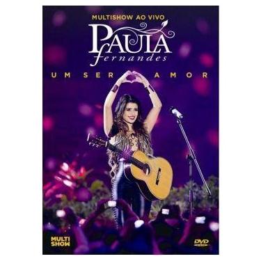 Imagem de Dvd paula fernandes multishow ao vivo um ser amor - UNIVER