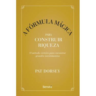 Imagem de Livro - A fórmula mágica para construir riqueza - 1ª edição 2023