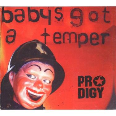 Imagem de Cd Prodigy – Baby`s Got A Temper (DIGIPACK)