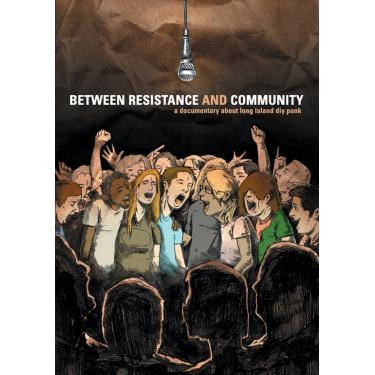 Imagem de Between Resistance and Community: The Long Island Do-It-Yourself PunkScene