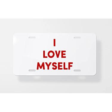 Imagem de I Love Myself Capa para placa de carro - Capa para placa de carro - Capa para placa de carro 15,24 x 30,48 cm