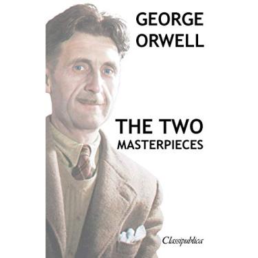 Imagem de George Orwell - The two masterpieces: Animal Farm - 1984