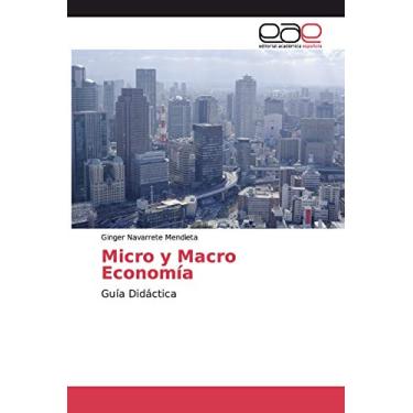 Imagem de Micro y Macro Economía: Guía Didáctica