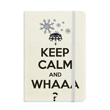 Imagem de Caderno com frase Keep Calm And WHAAA preto grosso flocos de neve inverno