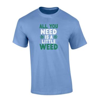 Imagem de Trenz Shirt Company All You Need is A Little Weed Marijuana Leaf Camiseta estampada masculina de manga curta, Carolina Blue, P