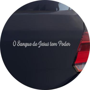 Imagem de Adesivo de Carro Frase O Sangue De Jesus Tem Poder - Cor Prata - Melho