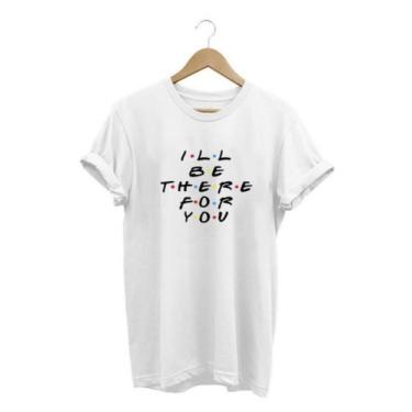 Imagem de Camisa Feminina Baby Look I'll Be There For You Friends - SEMPRENALUTA