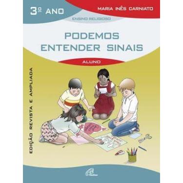 Imagem de Livro - Podemos entender sinais - 3º ano (livro do aluno)