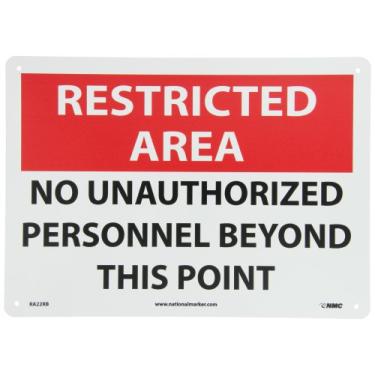 Imagem de NMC Placa de segurança RA22RB, legenda "Área restrita - SEM pessoal não autorizado além deste ponto", 35,5 cm de comprimento x 25,4 cm de altura, plástico rígido, preto/vermelho sobre branco