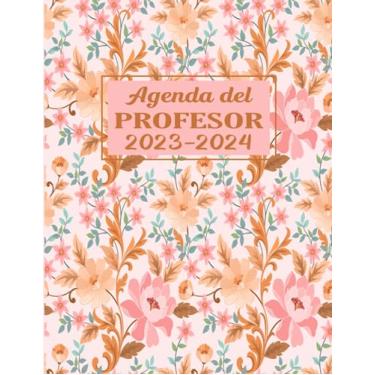 Imagem de Agenda del Profesor 2023-2024: Planificador para Profesores y Maestras - Organización del año escolar 2023-2024 - Formato A4