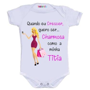 Imagem de Body Divertido - Quando Eu Crescer Ser Charmosa Como Dinda - KALUNDU K