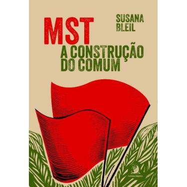 Imagem de Mst: A Construção Do Comum - CONTRACORRENTE EDITORA, 3