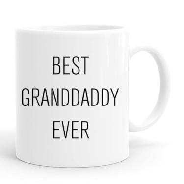 Imagem de Caneca de café Best GRANDDADDY Ever Gifts 325 ml - Presentes exclusivos de aniversário e ano novo para vovó e vovô (GRANDDADDY)