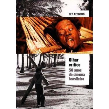 Imagem de Olhar Cítico - 50 Anos de Cinema Brasileiro