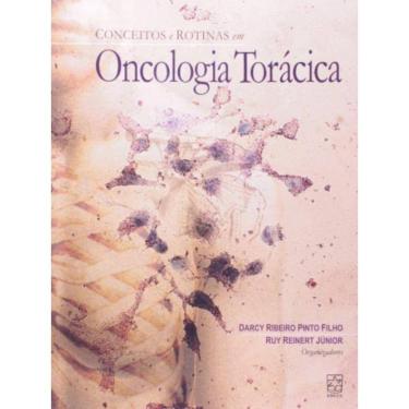 Imagem de Conceitos E Rotinas Em Oncologia Toracica - 1
