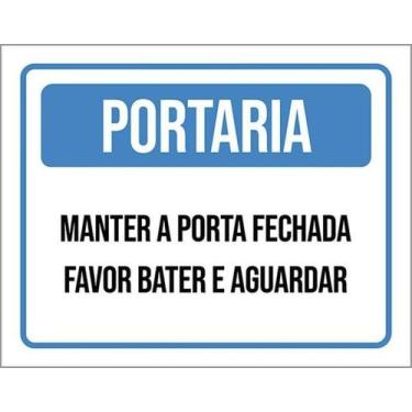 Imagem de Kit 10 Placas Portaria Manter Porta Fechada Bater Aguardar - Sinalizo