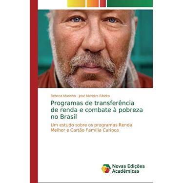 Imagem de Programas de transferência de renda e combate à pobreza no Brasil: Um estudo sobre os programas Renda Melhor e Cartão Família Carioca