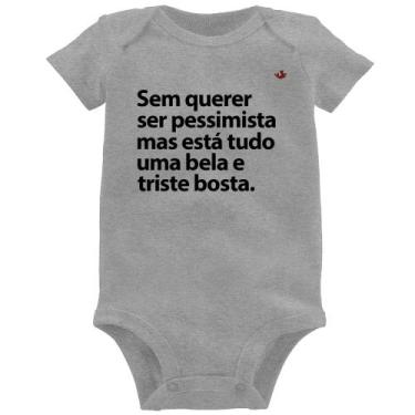 Imagem de Body Bebê Sem querer ser pessimista mas - Foca na Moda, Cinza, M