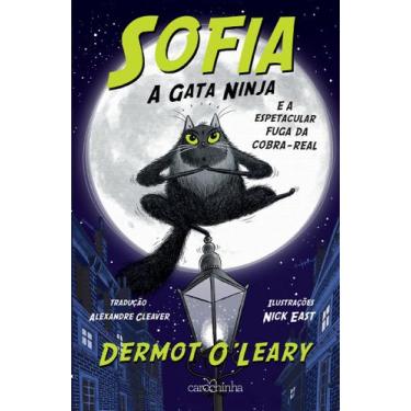 Imagem de Livro - Sofia, a Gata Ninja, e a espetacular fuga da cobra-real