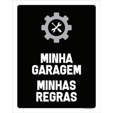 Imagem de Kit 3 Placas Sinalização - Minha Garagem Minhas Regras