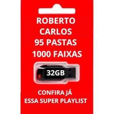 Imagem de Pen Drive 32GB Gravado Com Músicas Roberto Carlos. 95 Pastas Com 1000 Faixas.