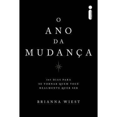 Imagem de O ano da mudança: 365 dias para se tornar quem você realmente quer ser