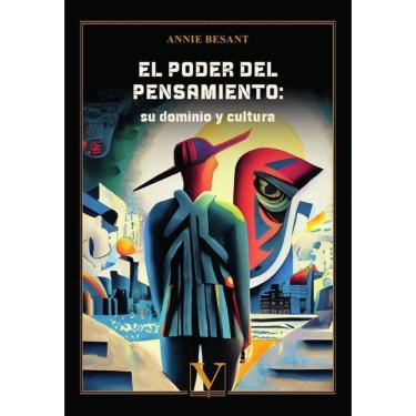 Imagem de El poder del pensamiento: su dominio y cultura - Espanhol