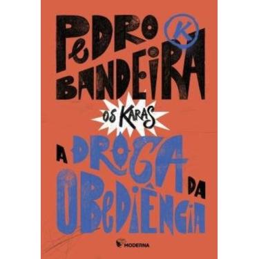 Imagem de Droga da obediência, A - MODERNA (PARADIDATICOS), 3