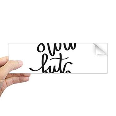 Imagem de DIYthinker Adesivo retangular com citação lenta mas certa para janela de notebook