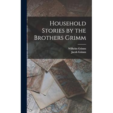 Imagem de Household Stories by the Brothers Grimm