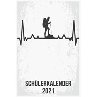 Imagem de Schülerkalender 2021: Wochenplaner zum notieren, organisieren und planen DIN A5. Kalender/Terminkalender/Monats- / Tagesübersicht/Kontakt- / ... listen/Wandern Berge heartbeat herzschlag