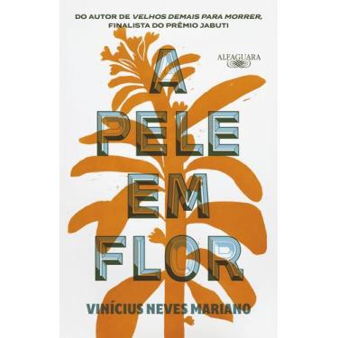 Imagem de Livro - A pele em flor