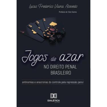 Imagem de Jogos De Azar No Direito Penal Brasileiro - Português