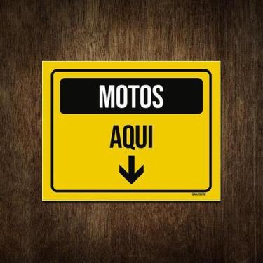 Imagem de Placa Sinalização Estacionamento Motos Aqui 18X23 - Sinalizo