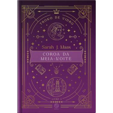 Imagem de Livro - Trono de vidro: Coroa da Meia-Noite (Vol. 3 - Edição especial)