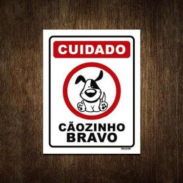 Imagem de Placa Decorativa - Cuidado Cãozinho Bravo Cão 27X35 - Sinalizo.Com