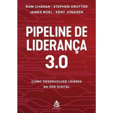 Imagem de Pipeline de Liderança 3.0 - Como Desenvolver Líderes na Era Digital