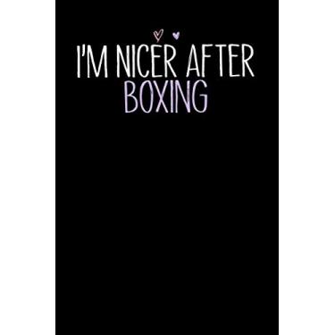 Imagem de I'm Nicer After Boxing: Cute Heart illustration Blank and Lined Notebook Journal for Women / 100 pages, 6x9 inches/Funny Birthday Gift idea for Girls
