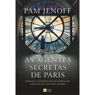 Imagem de As Agentes Secretas De Paris